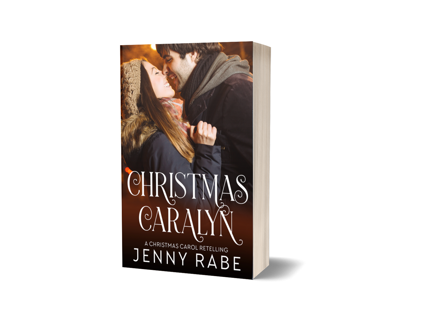 Christmas Caralyn: A Christmas Carol Retelling